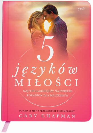 5 języków miłości ebook|5 języków miłości. Tajemnica miłości na całe życie